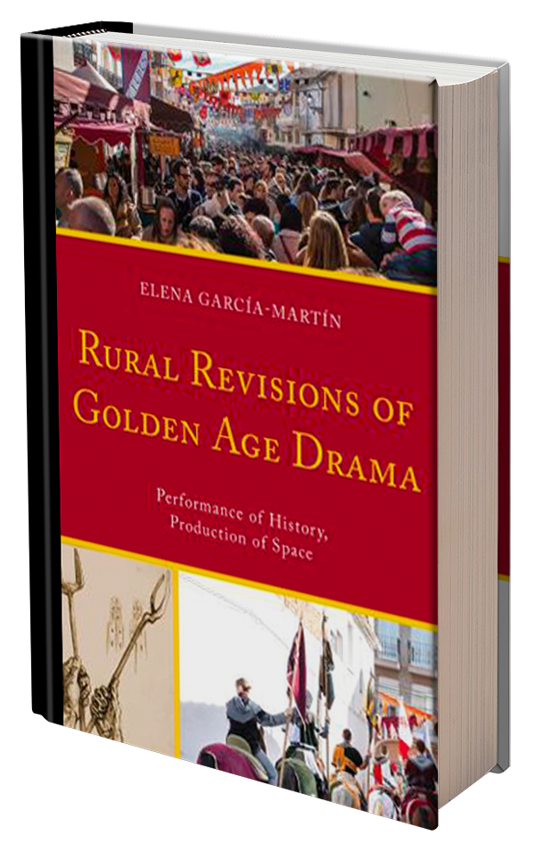 Rural Revisions of Golden Age Drama